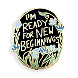 Jubly Umph Lapel Pin - I'm Ready For New Beginnings