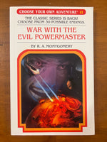 Montgomery, RA - Choose Your Own Adventure 11 War with the Evil Powermaster (Paperback)