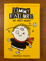 Pastis, Stephan - Timmy Failure 03 We Meet Again (Paperback)