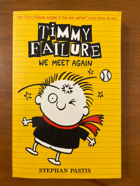 Pastis, Stephan - Timmy Failure 03 We Meet Again (Paperback)