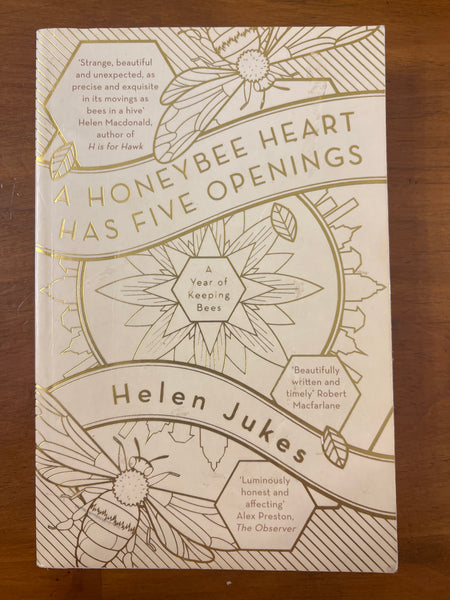 Jukes, Helen - Honeybee Heart Has Five Openings (Paperback)