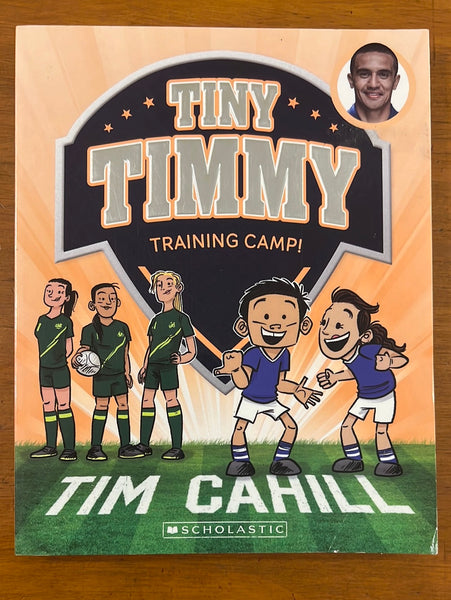 Cahill, Tim - Tiny Timmy 12 Training Camp (Paperback)