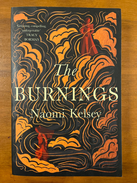 Kelsey, Naomi - Burnings (Trade Paperback)