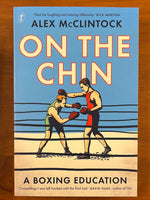McClintock, Alex - On the Chin (Trade Paperback)