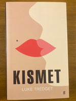 Tredget, Luke - Kismet (Hardcover)