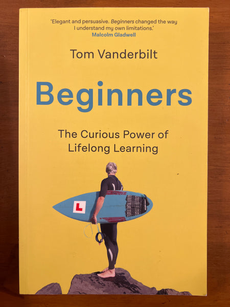 Vanderbilt, Tom - Beginners (Paperback)