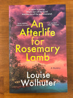 Wolhuter, Louise - Afterlife for Rosemary Lamb (Trade Paperback)