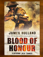 Holland, James - Blood of Honour (Trade Paperback)