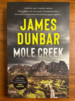 Dunbar, James - Mole Creek (Trade Paperback)