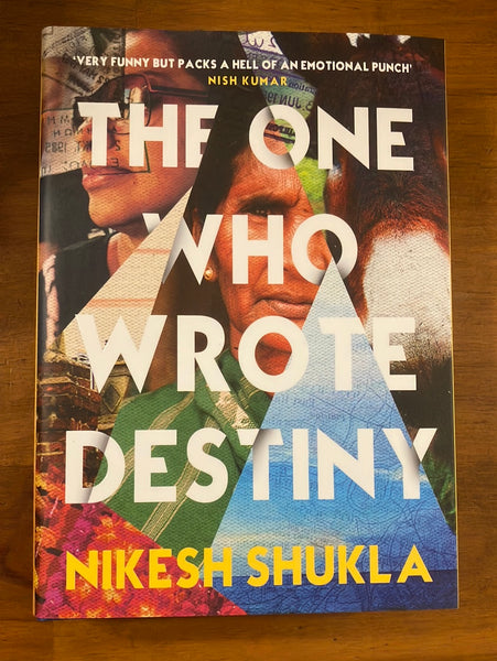 Shukla, Nikesh - One Who Wrote Destiny (Hardcover)