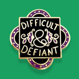 Jubly Umph Lapel Pin - Difficult And Defiant