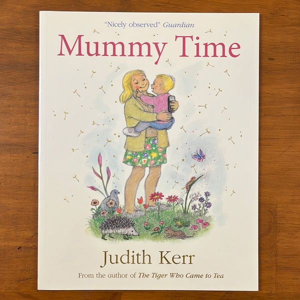 Kerr, Judith - Mummy Time (Paperback)