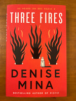 Mina, Denise - Three Fires (Hardcover)