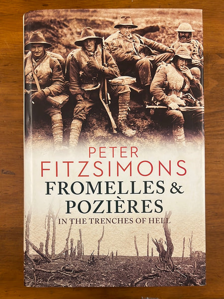 Fitzsimons, Peter - Fromelles and Pozieres (Hardcover)