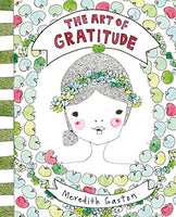 Gaston, Meredith - Art of Gratitude