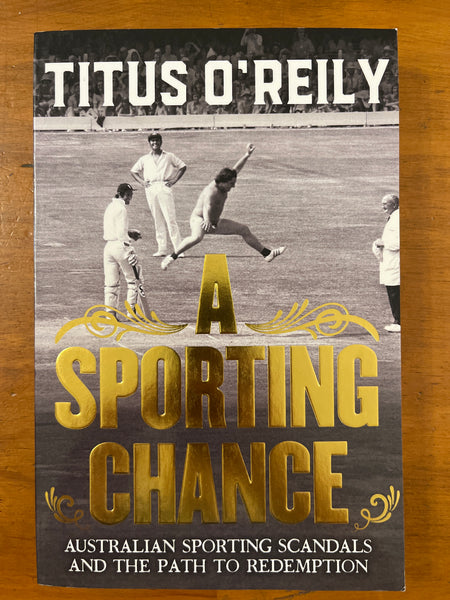 O'Reily, Titus - Sporting Chance (Trade Paperback)