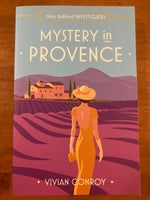 Conroy, Vivian - Miss Ashford Investigates 01 Mystery in Provence (Trade Paperback)