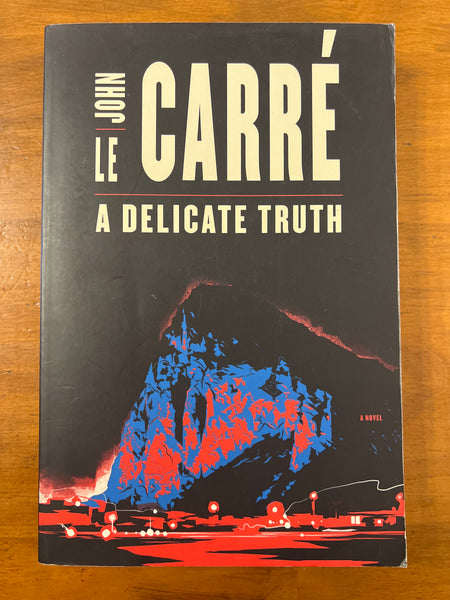 Le Carre, John - Delicate Truth (Trade Paperback)