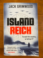 Grimwood, Jack - Island Reich (Trade Paperback)