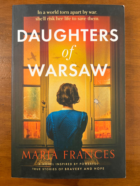 Frances, Maria - Daughters of Warsaw (Trade Paperback)