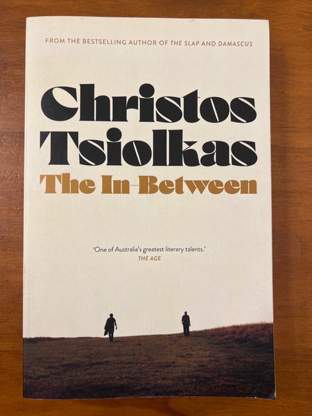 Tsiolkas, Christos - In Between (Trade Paperback)