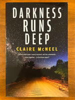 McNeel, Claire - Darkness Runs Deep (Trade Paperback)
