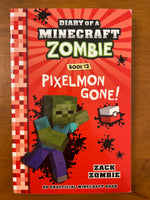 Zombie, Zack - Diary of a Minecraft Zombie 12 Pixelmon Gone (Paperback)