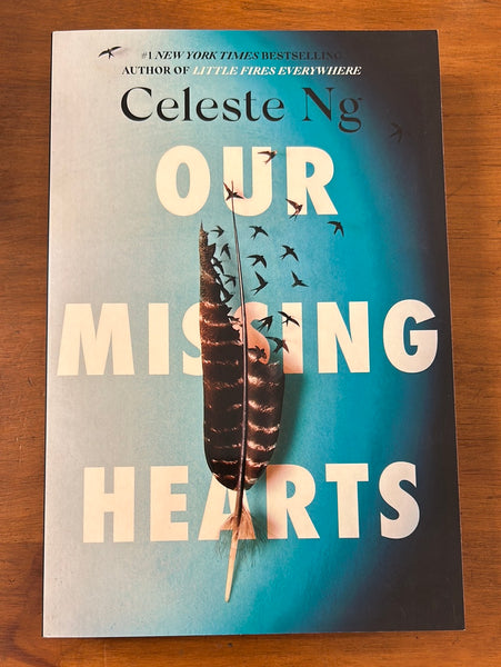 Ng, Celeste - Our Missing Hearts (Trade Paperback)
