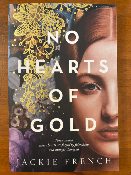 French, Jackie - No Hearts of Gold (Trade Paperback)
