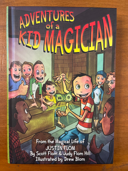 Flom, Scott - Adventures of a Kid Magician (Hardcover)