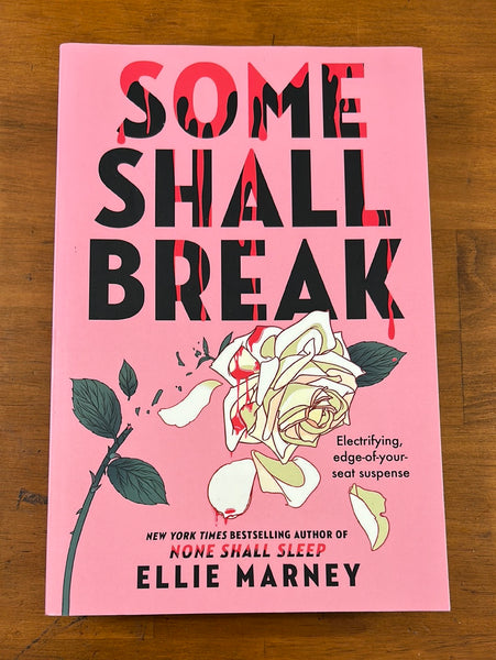 Marney, Ellie - Some Shall Break (Trade Paperback)