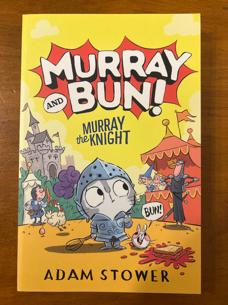 Stower, Adam - Murray and Bun 02 Murray the Knight (Paperback)