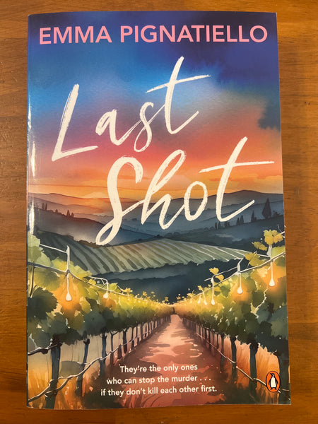 Pignatiello, Emma - Last Shot (Trade Paperback)