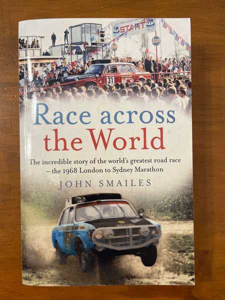 Smailes, John - Race Across the World (Paperback)