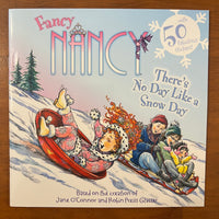O'Connor, Jane - Fancy Nancy There's No Day Like a Snow Day (Paperback)