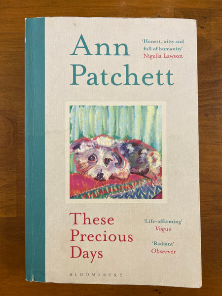 Patchett, Ann - These Precious Days (Paperback)
