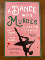 Coleman, Elizabeth - Dance with Murder (Trade Paperback)