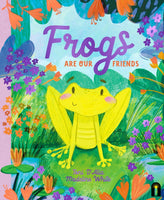 Hardcover - D'Alia, Tony - Frogs Are Our Friends