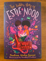 Jassat, Nadina Aisha - Hidden Story of Estie Noor (Paperback)