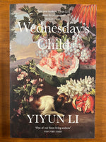 Li, Yiyun - Wednesday's Child (Trade Paperback)