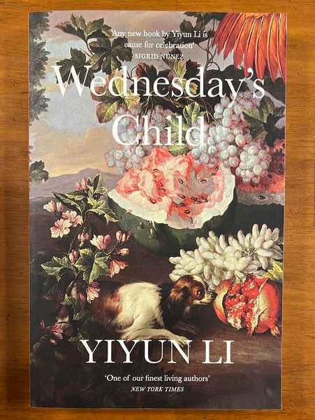 Li, Yiyun - Wednesday's Child (Trade Paperback)