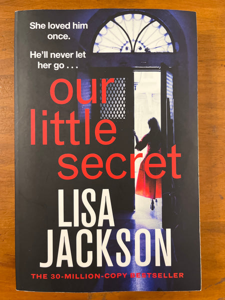 Jackson, Lisa - Our Little Secret (Trade Paperback)