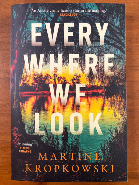 Kropkowski, Martine - Everywhere We Look (Trade Paperback)
