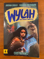 Gould, Jordan - Wylah 02 Custodians (Paperback)
