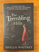 Whitney, Phyllis - Trembling Hills (Paperback)