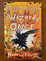 Cowell, Cressida - Wizards of Once Never and Forever (Trade Paperback)