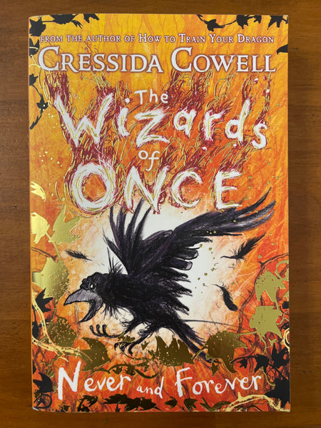 Cowell, Cressida - Wizards of Once Never and Forever (Trade Paperback)