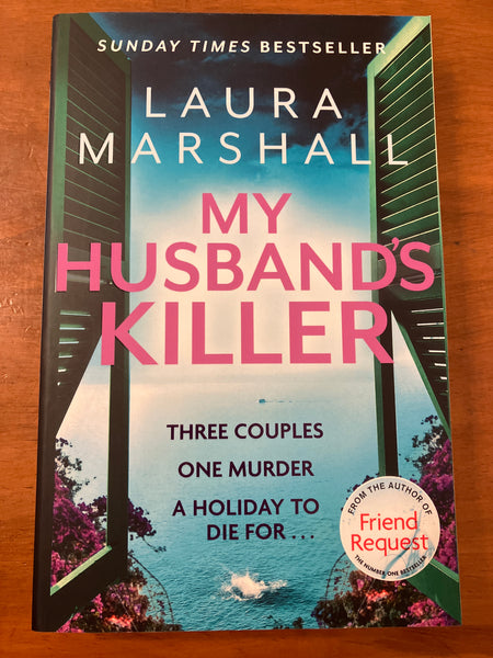 Marshall, Laura - My Husband's Killer (Trade Paperback)