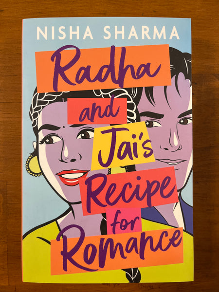 Sharma, Nisha - Radha and Jai's Recipe for Romance (Paperback)