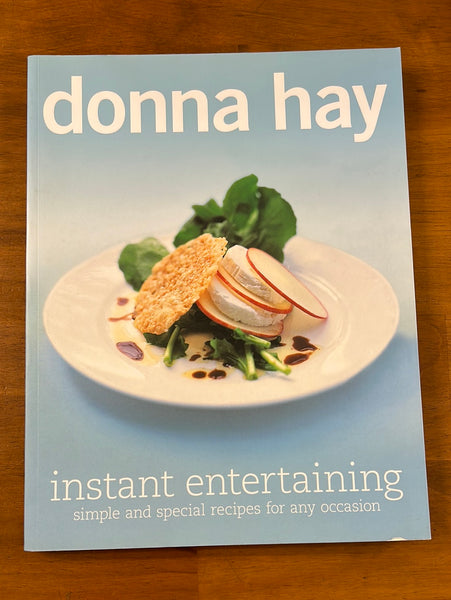 Hay, Donna - Instant Entertaining (Paperback)